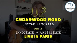 Edosounds  U2 Cedarwood Road Guitar Cover  Tutorial [upl. by Guevara]