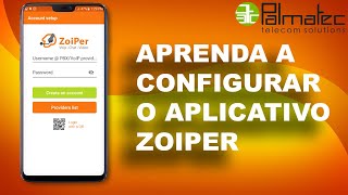 CONFIGURAÇÃO APLICATIVO ZOIPER ANDROID [upl. by Anisah]