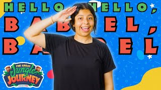 “Hello Hello Babbel Babbel” Traditional Hand Motions  The Great Jungle Journey VBS [upl. by Beeson]