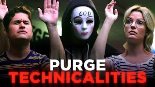 Um We Have A Few Questions About the Purge CH Does the Purge [upl. by Brigid]