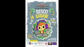 14 DEC 24 DISCO BANANE aux FEERIES [upl. by Hukill]