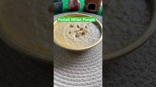 Foxtail Millet Pongal  Thinai Sakkarai Pongal  Sweet Pongal [upl. by Yttam]