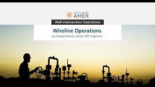 2 Wireline Intervention [upl. by Izawa34]