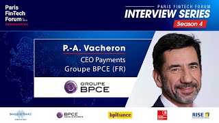 Interview of 🔥 PierreAntoine Vacheron🔥CEO Payments at BPCE Group [upl. by Onida743]