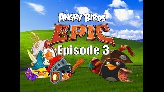 Angry Birds Epic RPG  Part 4 Jim Jake amp Jay Walkthrough Gameplay [upl. by Revert]