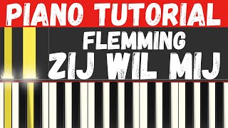 FLEMMING  Zij Wil Mij Piano Tutorial  Instrumental voor Karaoke [upl. by Huston932]