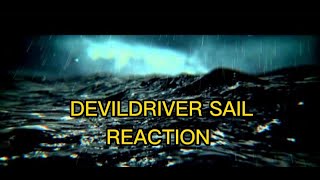 DEVILDRIVER SAIL REACTION devildriver [upl. by Accissej]