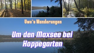 Wanderung  Um den Maxsee bei Hoppegarten [upl. by Ebag]