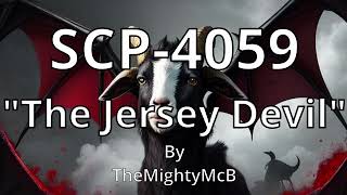 SCP4059 quotThe Jersey Devilquot Sarkic SCP [upl. by Erreid]