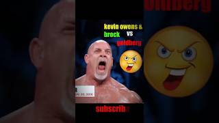 Brock lesnar kevin owens and Goldberg Then vs Now quotEditquot [upl. by Wun]