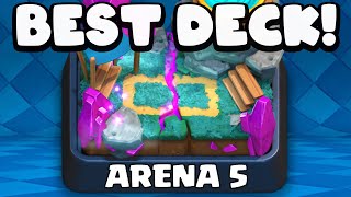 Best Arena 5 Deck in Clash Royale [upl. by Dwain]