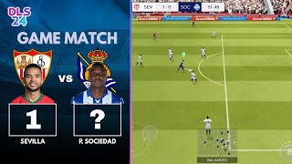 Sevilla VS Real Sociedad with BIG WIN  DLS24 [upl. by Saimerej]