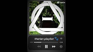 Therian playlist 🐾 [upl. by Waxler]