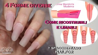 Ricostruzione unghie 4 FORME diverse  Come limare ogni forma  Spacchettamento Nailfor [upl. by Nerine]