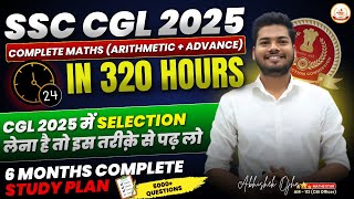 Best 6 Months Study plan For SSC CGL 2025  How to Complete Maths Syllabus In 6 Months cgl2025 [upl. by Sile562]