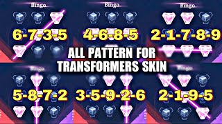 ALL BINGO PATTERN FOR TRANSFER SKIN  MOBILE LEGENDS × TRANSFORMERS [upl. by Olegnaed]