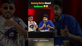 Samay Raina Roast Audience😂😅 shortsfeed samayraina indiagotlatent roast [upl. by Refenej]