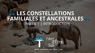 Introduction aux Constellations Familiales [upl. by Nirat]