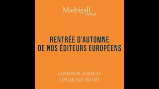 Rentrée dautomne de nos éditeurs européens  Madrigall Canada [upl. by Modern]