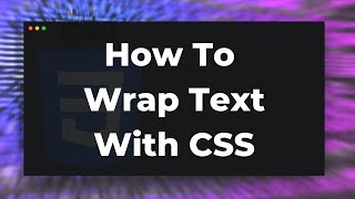 How To Wrap Text With CSS Tutorial [upl. by Ahsaeyt]