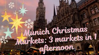 Munich Christmas Market Review 3 Markets in 1 Afternoon [upl. by Assena748]