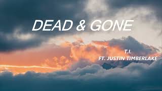 DEAD amp GONE  TI FT JUSTIN TIMBERLAKE 8D AUDIO 🎧 [upl. by Seiden334]