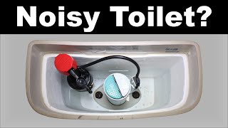 Noisy Filling Toilet Repair [upl. by Demetra]