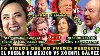 ¡CHILLAN POR DINERO TOP 16 VIDEOS DE R3PUDIO VS XÓCHITL GÁLVEZ 31 ¡SU HERMANA INCÓMODA [upl. by Nylarej]