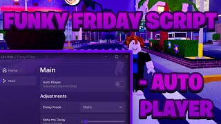 BEST NEW Funky Friday Script Pastebin  ROBLOX Auto Play Works On Mobile amp PC [upl. by Shadow112]