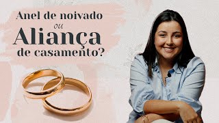 Anel de Noivado ou Aliança de casamento  Veja as Diferenças [upl. by Hoppe]