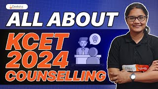 KCET 2024 Counselling Complete Details [upl. by Sioled135]