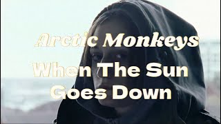 Arctic Monkeys  When The Sun Goes Down I sub Español I [upl. by Enyawd617]