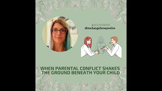 When Parental Conflict Shakes the Ground Beneath Your Child [upl. by Rhianon]