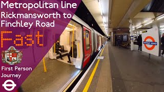 London Underground First Person Journey  Rickmansworth to Finchley Road IN JUST 2 STOPS FAST [upl. by Groeg386]