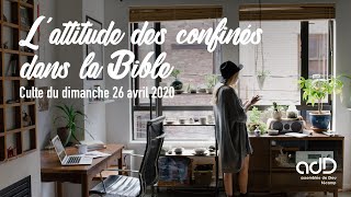 Lattitude des confinés dans la Bible • dimanche 26 avril 2020 adD Fécamp [upl. by Longan]