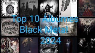 El Conde Elige los Diez mejores Discos de Black Metal de Este 2024 [upl. by Blackstock902]