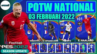 POTW NATIONAL 03 FEBRUARI 2022 EFOOTBALL PES 2021 MOBILE HAALAND 101 WIRTZ 100 GACORRR🔥 [upl. by Vannie628]