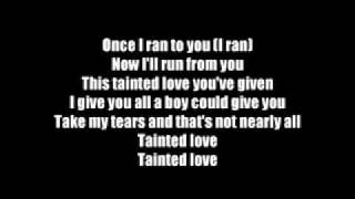 Tainted LoveMarilyn Manson Lyrics [upl. by Ohcamac846]