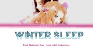 Winter Sleep  Nana Olivia inspi Reira Trapnest Olivia Lufkin Color coded English lyrics [upl. by Andaira]