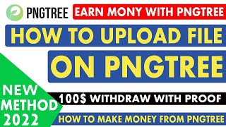 How To Uplaod File On PNGTREE  Upload File And Make Money With PNGTREE  Earn Money Online [upl. by Nwahsyd]