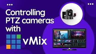 Controlling PTZ cameras with vMix [upl. by Atteroc]