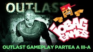 IOBAGG  OUTLAST partea a III a [upl. by Namyw]