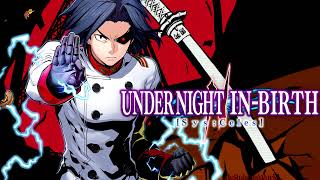 Under Night InBirth II Sys Celes ost  Battle Begins Again Akatsukis Theme Extended [upl. by Larimore]