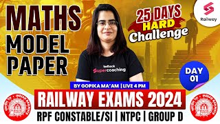 RPF ConstableSI 2024  Maths Model Paper  25 Day Hard Challenge  Day 1 By Gopika maam [upl. by Irot478]