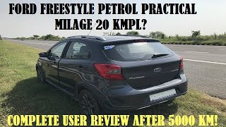 Practical Mileage Test amp all concern revealed of Ford Freestyle Petrol Titanium Plus [upl. by Perdita863]