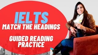 IELTS READING TIPS AND STRATEGIES  IELTS READING  MATCH THE HEADINGS  STEP BY STEP APPROACH [upl. by Lotte]