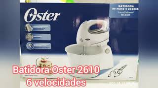 Batidora Oster de mano y pedestal Modelo 2610  6 velocidades Unboxing y Prueba [upl. by Lucilla]