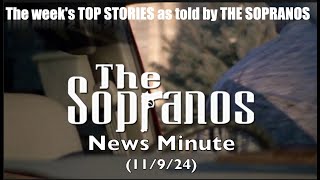 The Sopranos News Minute 11924 [upl. by Aletta]