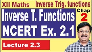 Inverse Trigonometric Functions exercise 21  NCERT Ex 21  CBSE Class 12 Maths  23 [upl. by Neerihs272]