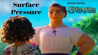 Jessica Darrow  Surface Pressure Encanto Lyrics [upl. by Adnofal]